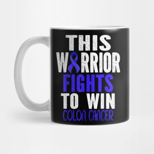 colorectal cancer awareness this  fights Mug